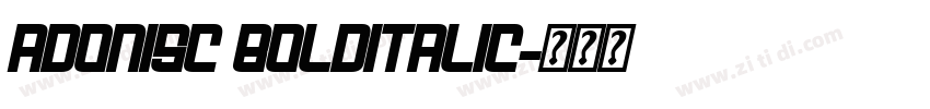 AdonisC BoldItalic字体转换